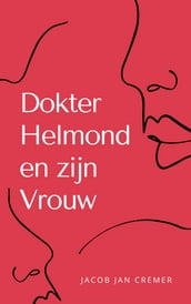 Dokter Helmond en zijn vrouw