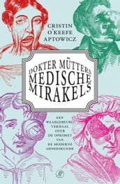 Dokter Mütters medische mirakels