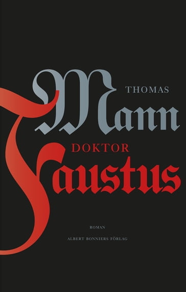 Doktor Faustus - Thomas Mann - Nina Ulmaja