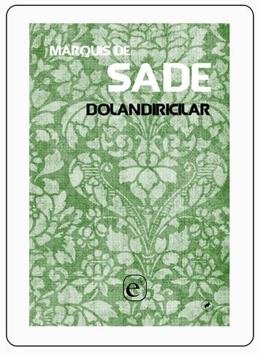 Dolandrclar - Donatien Alphonse François de Sade