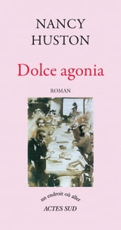 Dolce agonia