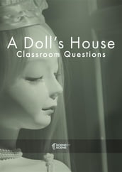 A Doll s House Classroom Questions
