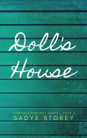 Doll s House: Forbidden Romance Book 2