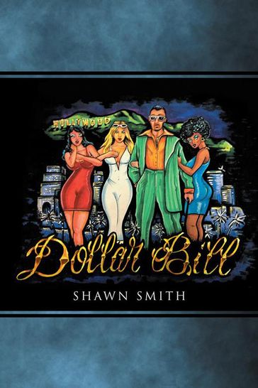 Dollar Bill - Shawn SMITH