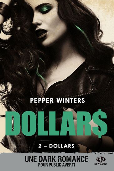 Dollars, T2 : Dollars - Pepper Winters