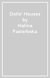 Dolls  Houses