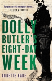 Dolly Butler s Eight-Day Week