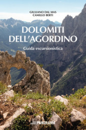 Dolomiti dell Agordino. Guida escursionistica. Nuova ediz.