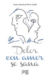 Dolor con amor se sana