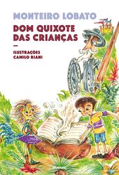 Dom Quixote das crianças (2ª edição)