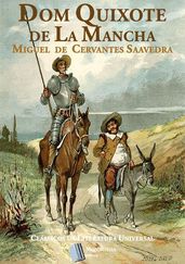 Dom Quixote de La Mancha - Obra Completa com Partes I e II