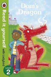 Dom s Dragon - Read it yourself with Ladybird