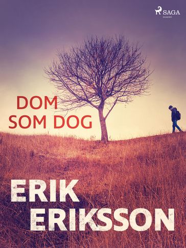 Dom som dog - Erik Eriksson