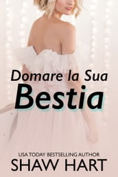 Domare la Sua Bestia