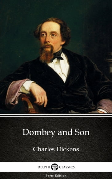 Dombey and Son by Charles Dickens (Illustrated) - Charles Dickens