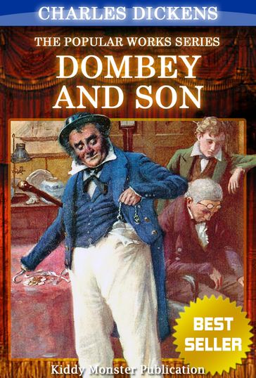 Dombey and Son by Charles Dickens - Charles Dickens