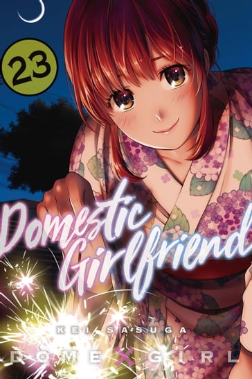 Domestic Girlfriend 23 - Kei Sasuga