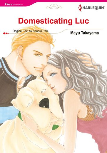 Domesticating Luc (Harlequin Comics) - Sandra Paul