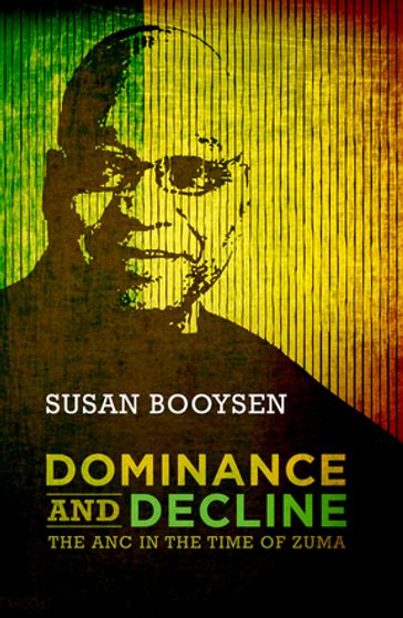 Dominance and Decline - Susan Booysen