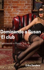 Dominando a Susan. El club