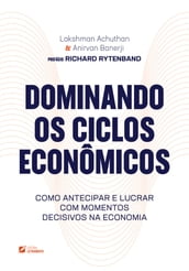 Dominando os ciclos econômicos