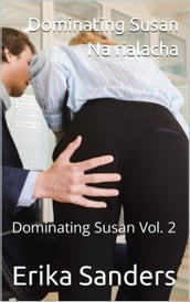 Dominating Susan. Na rialacha