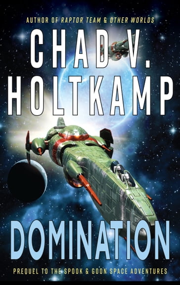 Domination - Chad V. Holtkamp