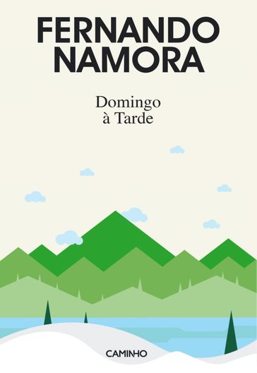 Domingo à Tarde - Fernando Namora