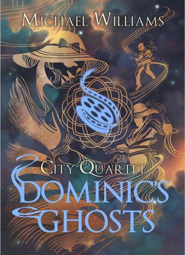 Dominic's Ghosts - Michael Williams