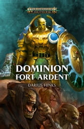 Dominion: Fort Ardent