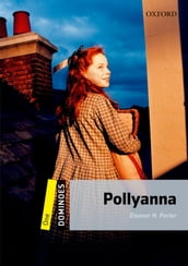 Dominoes: One. Pollyanna