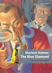 Dominoes: One. Sherlock Holmes: The Blue Diamond