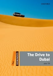 Dominoes: Two. The Drive to Dubai