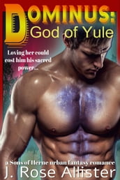 Dominus: God of Yule (A Sons of Herne urban fantasy romance)