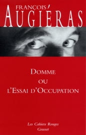 Domme ou l essai d occupation