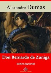 Don Bernardo de Zuniga  suivi d annexes