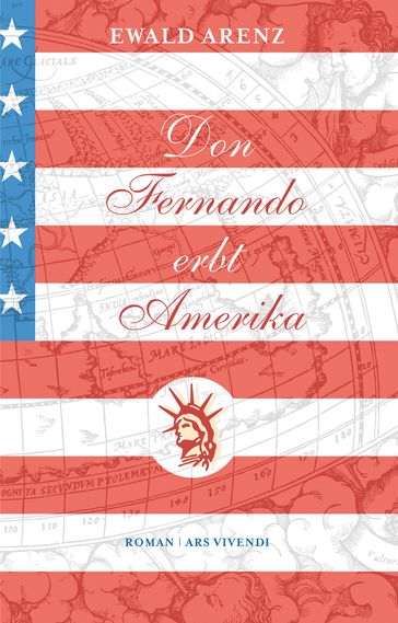 Don Fernando erbt Amerika (eBook) - Ewald Arenz