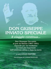 Don Giuseppe inviato speciale. Il viaggio continua...