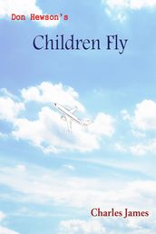 Don Hewson s Children Fly