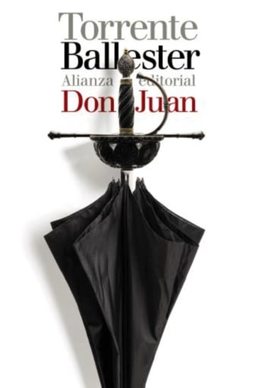 Don Juan - Gonzalo Torrente Ballester