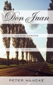 Don Juan: His Own Version