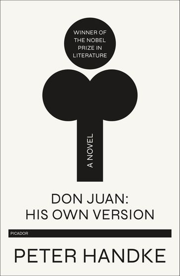 Don Juan: His Own Version - Peter Handke