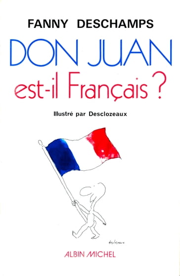 Don Juan est-il français ? - Fanny Deschamps