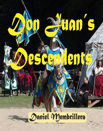 Don Juans Descendents - Daniel Membrillera