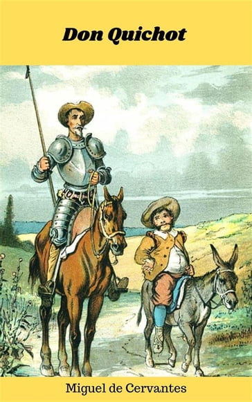 Don Quichot - Miguel de Cervantes
