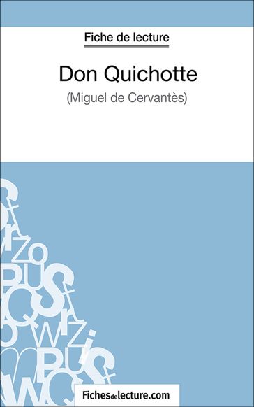 Don Quichotte - fichesdelecture.com - Sophie Lecomte