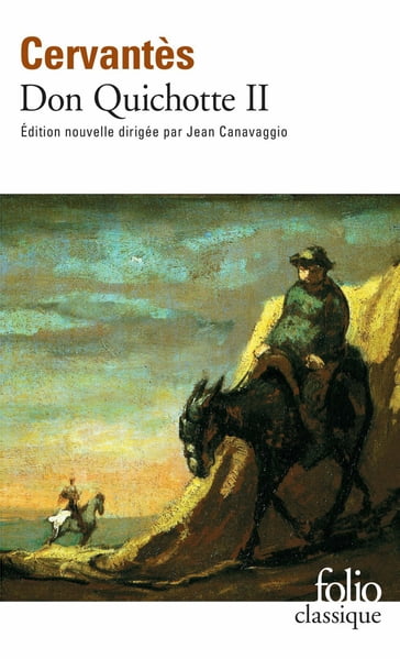 Don Quichotte (Tome 2) - Ignacio Cervantes - Jean Canavaggio