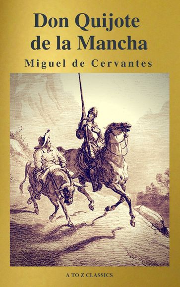 Don Quijote - A to z Classics - Miguel de Cervantes