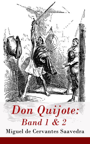 Don Quijote: Band 1 & 2 - Miguel De Cervantes Saavedra
