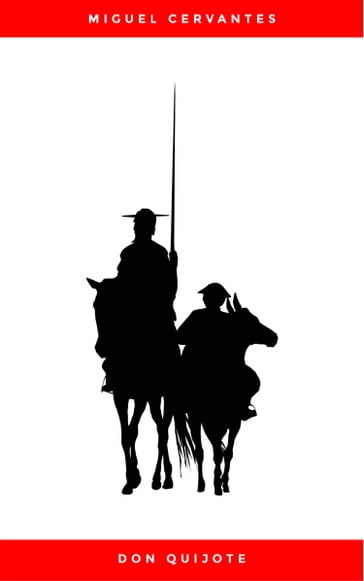 Don Quijote - Cervantes Miguel